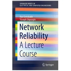 Network Reliability, Fachbücher von Yoseph Shpungin, Ilya Gertsbakh