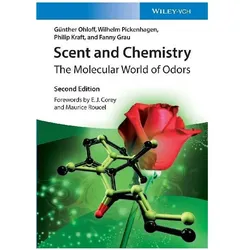 Scent and Chemistry, Fachbücher von Wilhelm Pickenhagen, Philip Kraft, Fanny Grau, Günther Ohloff