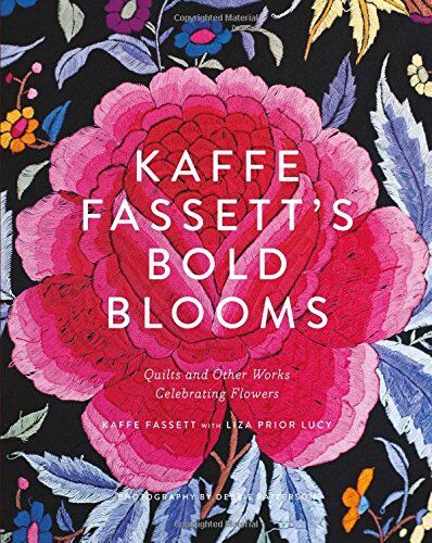 Kaffe Fassett - Kaffe Fassett's Bold Blooms: Quilts and Other Works Celebrating Flowers - Preis vom 04.10.2026 03:51:26 h