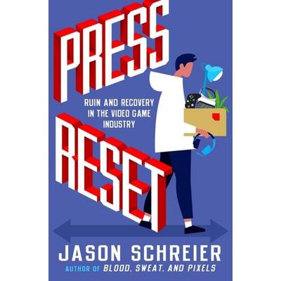 Press Reset, Taschenbuch von Jason Schreier, Hachette Book Group USA, 978-1-5387-3549-7