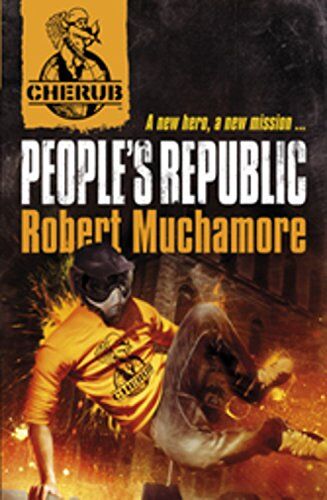 Robert Muchamore - Cherub 13. People's Republic: A new hero, a new mission (Cherub 2) - Preis vom 07.10.2026 11:45:10 h
