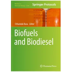 Biofuels and Biodiesel, Fachbücher von Chhandak Basu