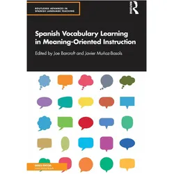 Spanish Vocabulary Learning in Meaning-Oriented Instruction, Schulbücher von Javier Muñoz-Basols, Joe Barcroft