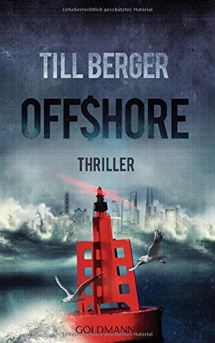 Till Berger - Offshore: Thriller - Preis vom 09.10.2026 07:28:09 h