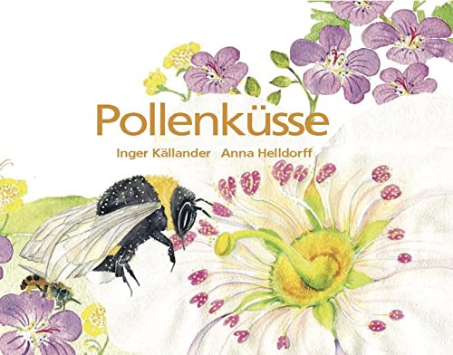 Inger Källander - Pollenküsse (Unsichtbare Wunder) - Preis vom 13.10.2026 19:28:25 h