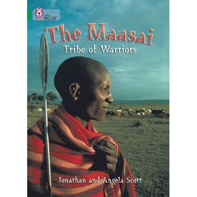 The Maasai: Tribe of Warriors, Taschenbuch von Angela Scott,Jonathan Scott, HarperCollins, 978-0-00-723097-6