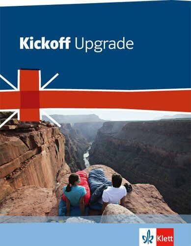 Kickoff Upgrade: Englisch zum Realschulabschluss. Schülerbuch - Preis vom 11.10.2026 03:10:56 h