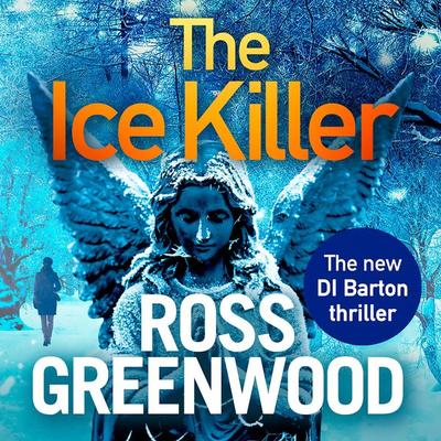 The Ice Killer - Ross Greenwood, Audio, 9781838895501