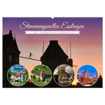 Stimmungsvolles Esslingen (Wandkalender 2027 DIN A2 quer), CALVENDO Monatskalender
