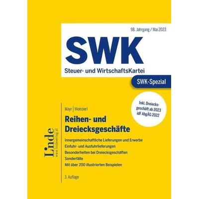 SWK-Spezial Reihen- und Dreiecksgeschäfte, Taschenbuch von Mario Mayr,Christine Weinzierl, Linde, 978-3-7073-4746-3