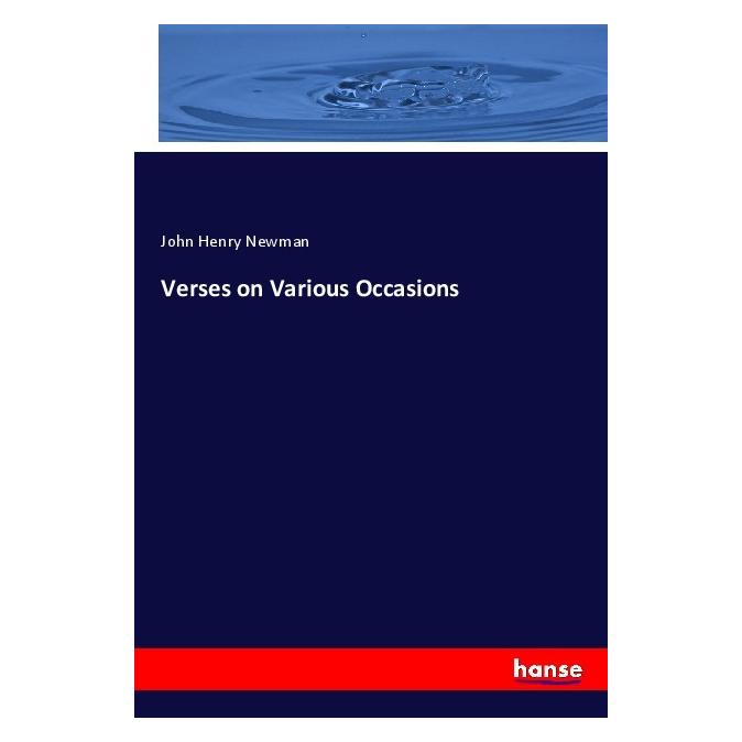 Hansebooks Verses on Various Occasions (Englisch, Softcover, John Henry Newman) (55981426)