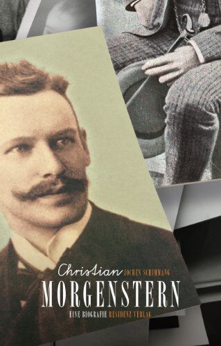 Jochen Schimmang - Christian Morgenstern. Eine Biografie - Preis vom 10.10.2026 11:48:34 h