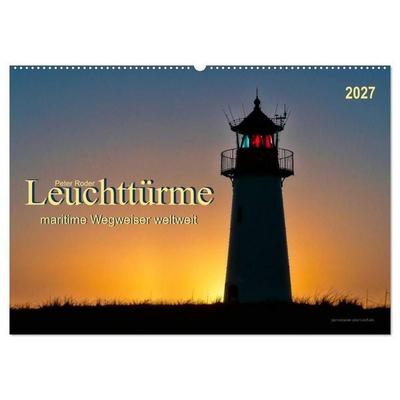 Leuchttürme - maritime Wegweiser weltweit (Wandkalender 2027 DIN A2 quer), CALVENDO Monatskalender