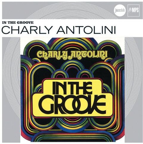 Charly Antolini - In The Groove (Jazz Club Originals) - Preis vom 10.10.2026 11:48:34 h