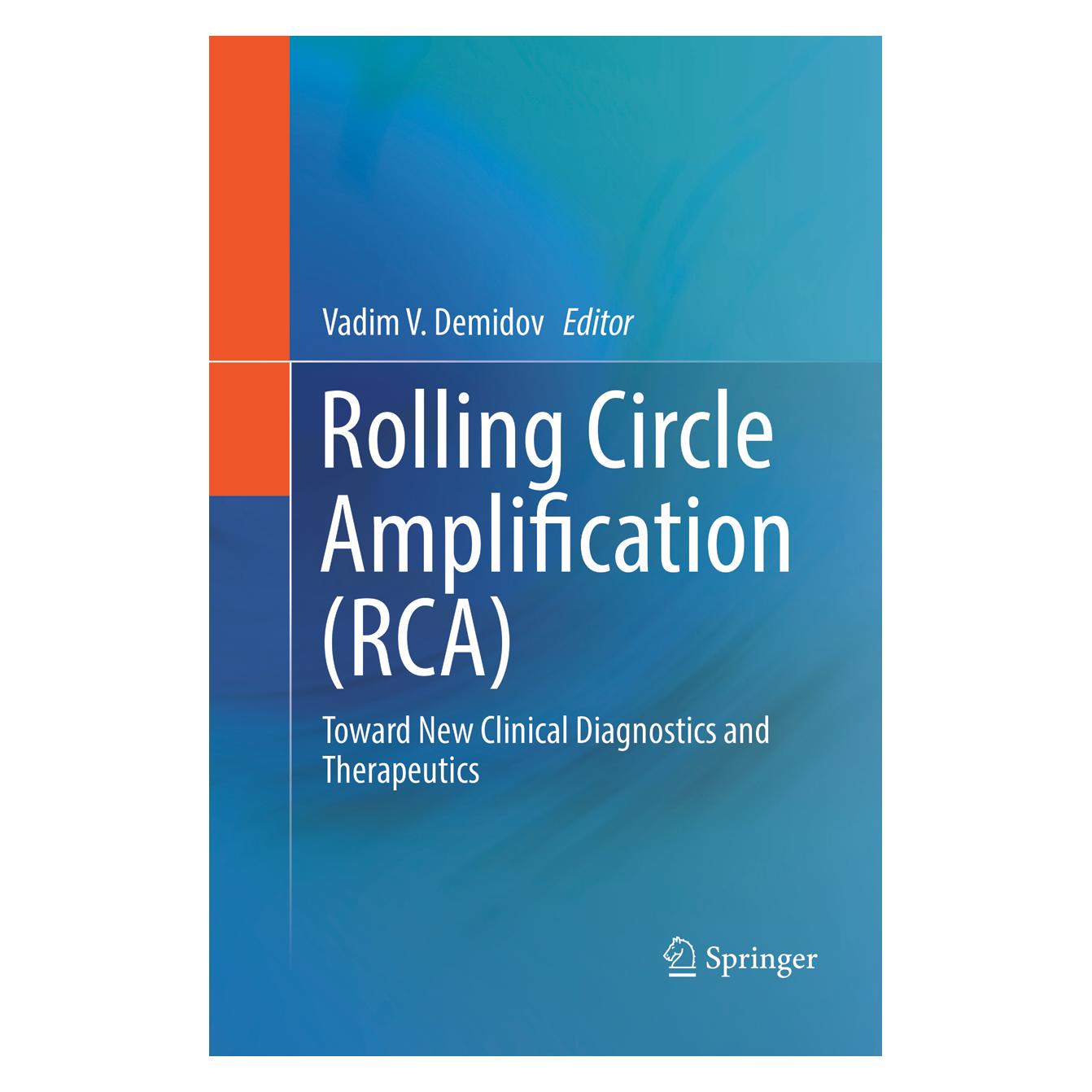 Springer Rolling Circle Amplification (RCA) (Englisch, Softcover, Vadim Demidov) (56002567)