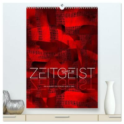Kunst im Zeitgeist (hochwertiger Premium Wandkalender 2027 DIN A2 hoch), Kunstdruck in Hochglanz