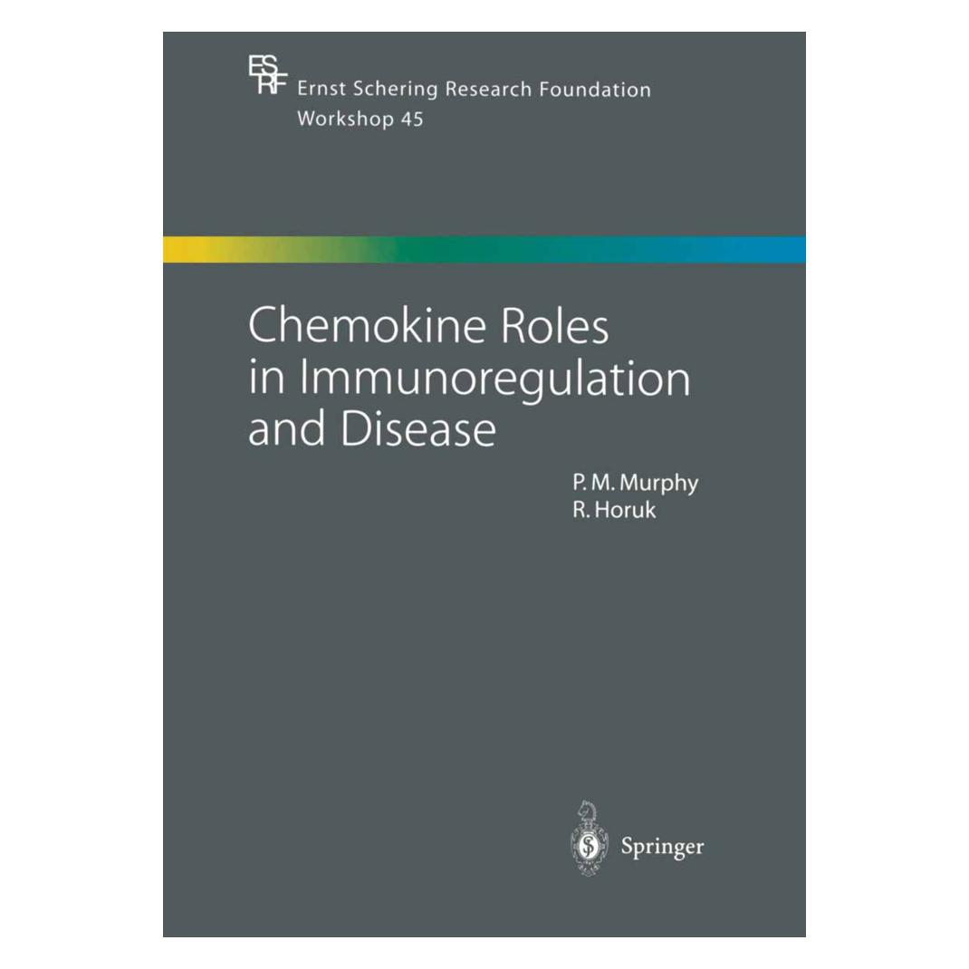 Springer Chemokine Roles in Immunoregulation and Disease (Englisch, Softcover, Philip Murphy, Richard Horuk) (55530842)