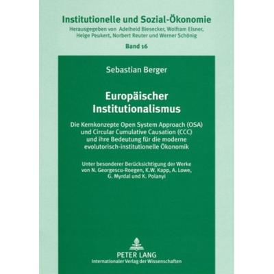 Europäischer Institutionalismus, Taschenbuch von Sebastian Berger, Peter Lang GmbH, Internationaler Verlag der Wissenschaften, 978-3-631-56445-5
