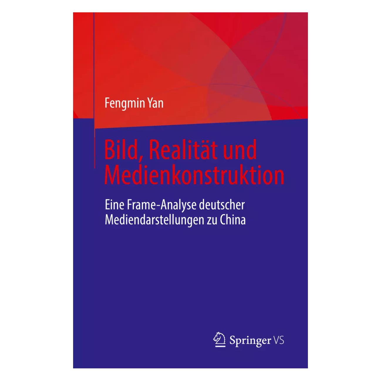 Springer Bild, Realität und Medienkonstruktion (Deutsch, Softcover, Fengmin Yan) (39022395)