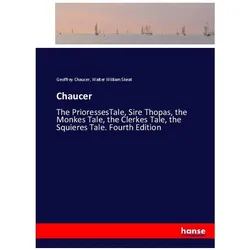 Chaucer, Belletristik von Walter William Skeat, Geoffrey Chaucer