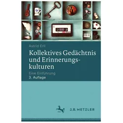 Kollektives Gedächtnis und Erinnerungskulturen, Fachbücher von Astrid Erll