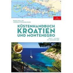 Küstenhandbuch Kroatien und Montenegro, Reisebücher von Bodo Müller, Jürgen Straßburger