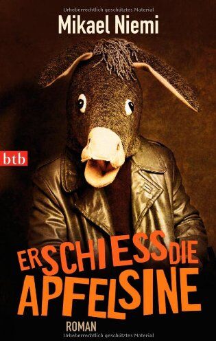 Mikael Niemi - Erschieß die Apfelsine: Roman - Preis vom 19.10.2026 19:33:35 h
