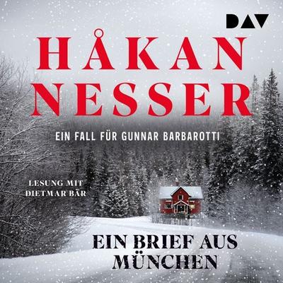 Ein Brief aus München. Ein Fall für Gunnar Barbarotti - Hakan Nesser, Audio, 9783742433794