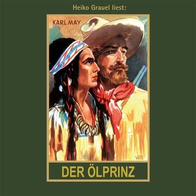 Der Ölprinz - Karl May, CD, 9783780207371