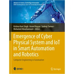 Emergence of Cyber Physical System and, Fachbücher von Anand Nayyar, Sudeep Tanwar, Krishna K. Singh