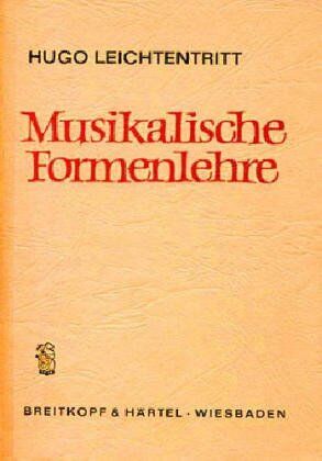 Hugo Leichtentritt - Musikalische Formenlehre (BV 22) - Preis vom 30.09.2026 09:01:18 h