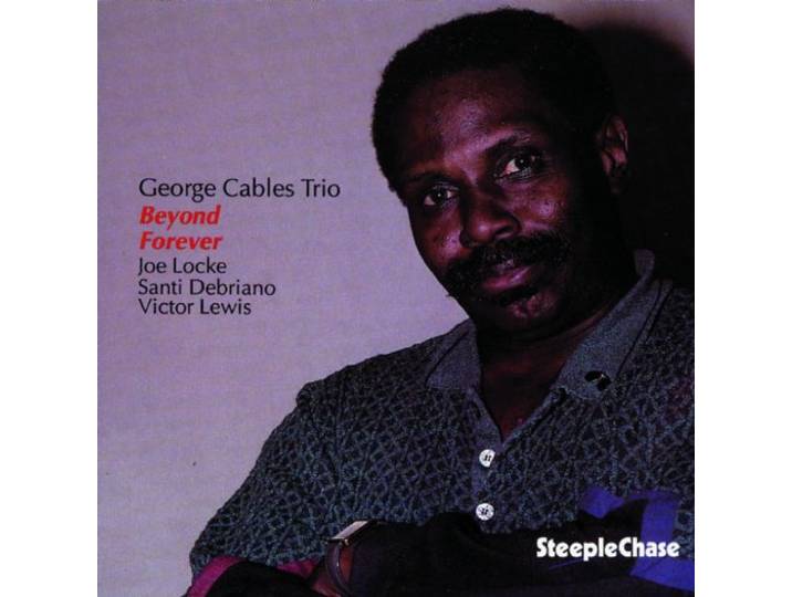George Cables - Beyond Forever