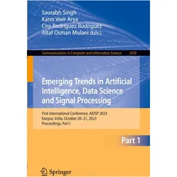 Emerging Trends in Artificial Intelligence, Data Science and Signal Processing, Fachbücher von Altaf Osman Mulani, Ciro Rodriguez Rodriguez, Saurabh Singh, Karm Veer Arya