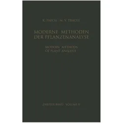 Modern Methods of Plant Analysis / Moderne Methoden der Pflanzenanalyse, Fachbücher von K. Paech