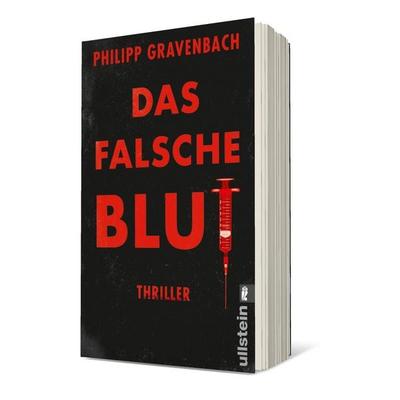 Das falsche Blut, Taschenbuch von Philipp Gravenbach, Ullstein Taschenbuch