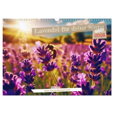 Lavendel für deine Sinne (Wandkalender 2026 DIN A3 quer), CALVENDO Monatskalender