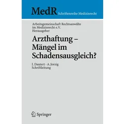 Arzthaftung - Mängel im Schadensausgleich?, Fachbücher