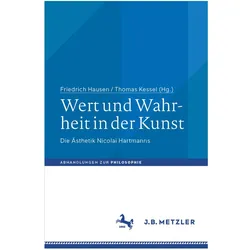 Wert und Wahrheit in der Kunst, Fachbücher von Thomas, Friedrich, Kessel, Hausen