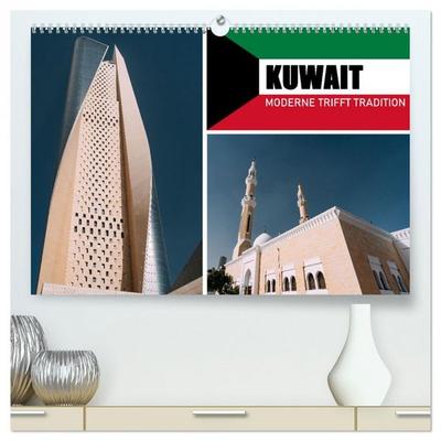 Kuwait - Moderne trifft Tradition (hochwertiger Premium Wandkalender 2026 DIN A2 quer), Kunstdruck in Hochglanz