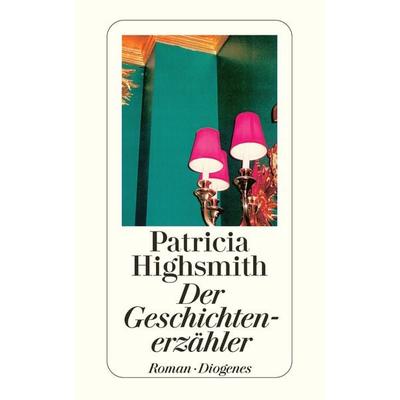 Der Geschichtenerzähler, Taschenbuch von Patricia Highsmith, Diogenes, 978-3-257-23411-4
