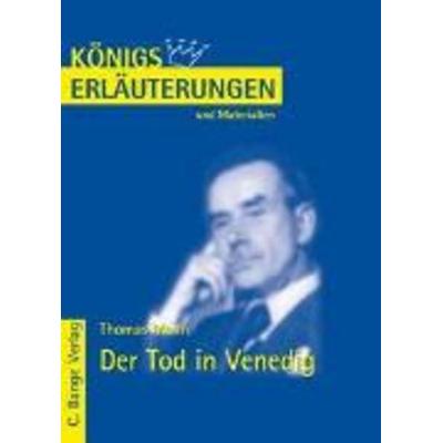 Der Tod in Venedig. Erläuterungen und Materialien, Taschenbuch von Thomas Mann, C. Bange