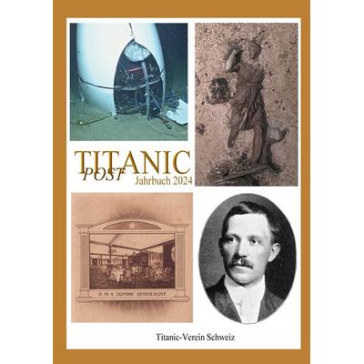 Titanic Post, Taschenbuch von , BoD – Books on Demand, 978-3-8192-7640-8