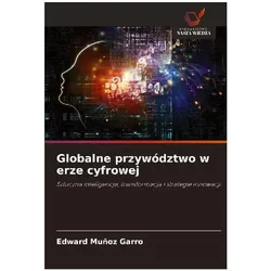Globalne przywództwo w erze cyfrowej, Fachbücher von Edward Muñoz Garro