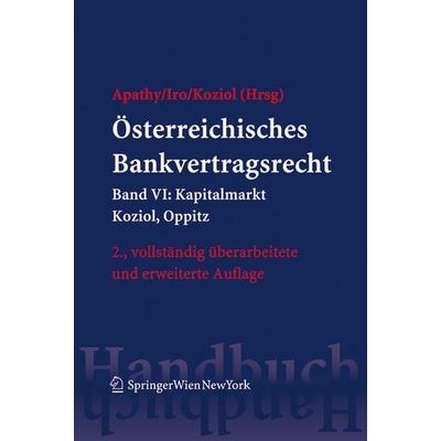 Österreichisches Bankvertragsrecht, Gebundene Ausgabe von , Verlag Österreich, 978-3-7046-5888-3
