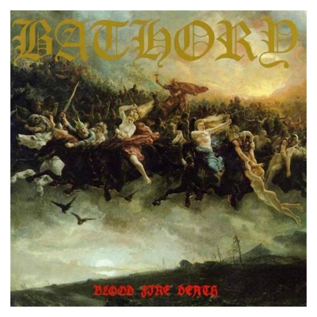 Black Mark Blood Fire Death (Bathory) (8827744)