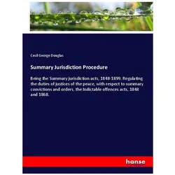 Summary Jurisdiction Procedure, Fachbücher von Cecil George Douglas