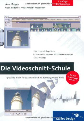 Axel Rogge - Die Videoschnitt-Schule: Tipps und Tricks, wie Sie Ihren eigenen Videofilm schöner, spannender und überzeugender machen: Tipps und Tricks für spannendere und überzeugendere Filme (Galileo Design) - Preis vom 09.10.2026 07:28:09 h