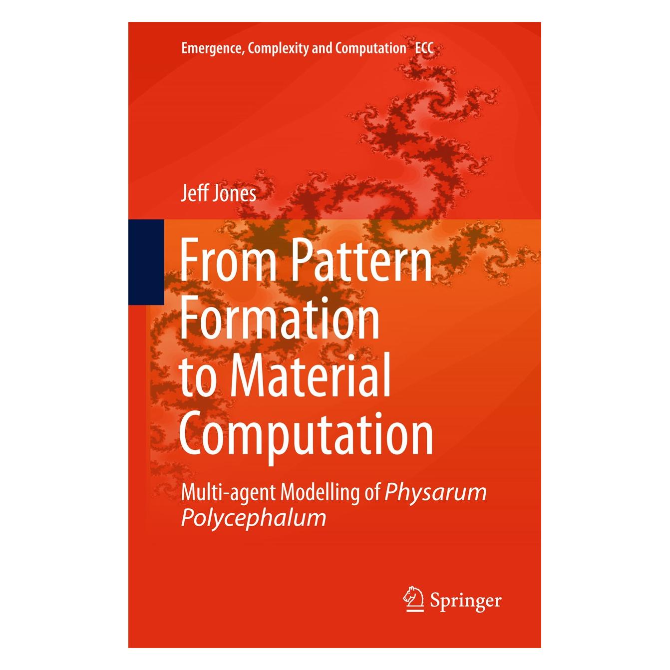 Springer Jones:From Pattern Formation to Materia (Englisch, Hardcover, Jeff Jones) (9783319168227)