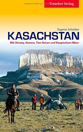 Dagmar Schreiber - Kasachstan - Mit Almaty, Astana, Tien Shan und Kaspischem Meer - Preis vom 09.10.2026 07:28:09 h
