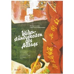 Widerständigkeiten des Alltags, Sachbücher von Marion, Holfelder Hamm